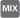 Mix
